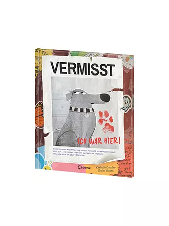 LOEWE VERLAG | Libro - ¡Desaparecido - ¡Yo estuve aquí! | 